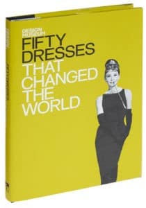 Fifty Dresses that Changed the World