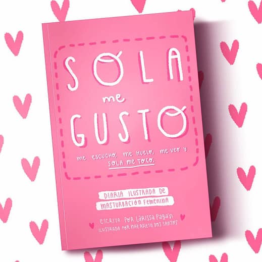 Sola Me gusto, masturbación, feminismo, libro